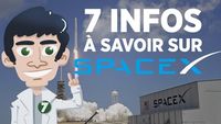 7 infos à savoir sur SPACEX