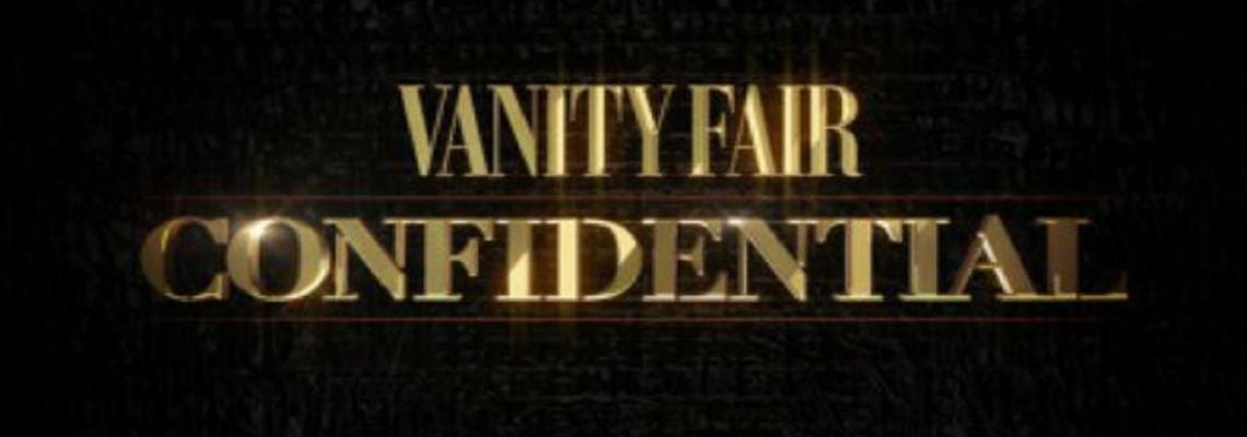 Cover Vanity Fair Confidential