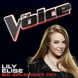 Big Girls Don't Cry (The Voice Performance) (Single)