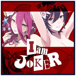 I am JOKER (Single)
