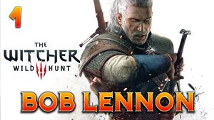 The Witcher 3 : Bob Lennon