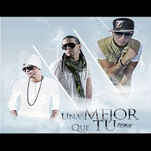 Una mejor que tú (remix)