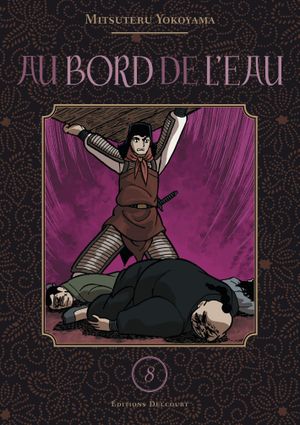 Au bord de l'eau, tome 8