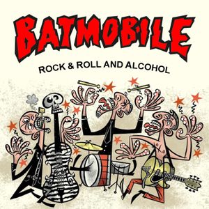 Rock & Roll and Alcohol (Single)