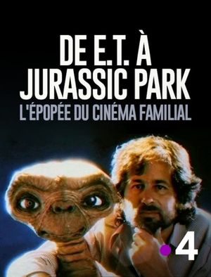 De E.T. à Jurassic Park: L'épopée du cinéma familial