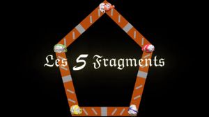 Les 5 fragments