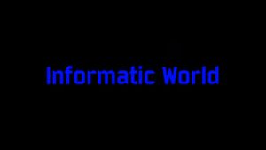 Informatic'World