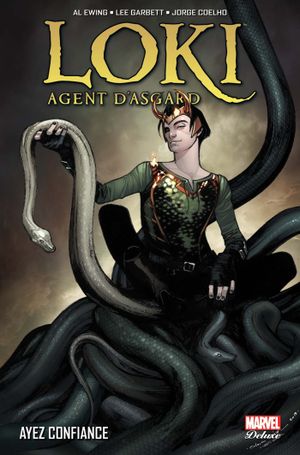 Ayez confiance - Loki : Agent d'Asgard, tome 1