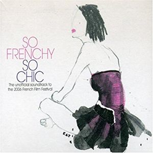 So Frenchy So Chic 2006