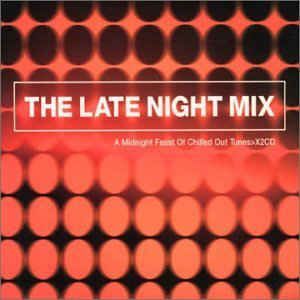 The Late Night Mix