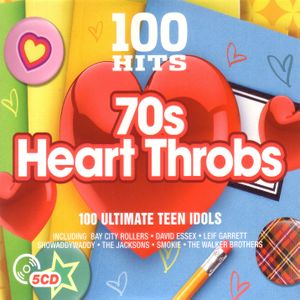 100 Hits: 70’s Heart Throbs