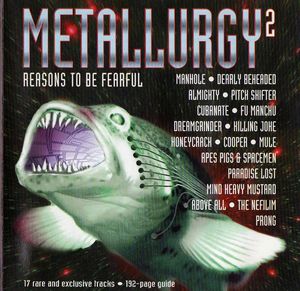Metallurgy, Volume 2: Reasons to Be Fearful