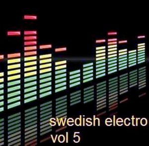 Swedish Electro, Volume 5