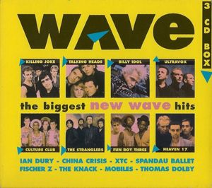 Wave: The Biggest New Wave Hits