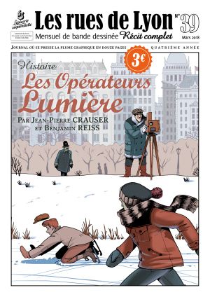 Les Opérateurs Lumière - Les Rues de Lyon, tome 39