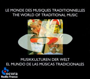 Le Monde des musiques traditionnelles