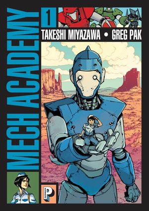 Mech Academy, tome 1