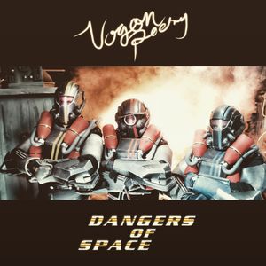 Dangers of Space (Single)