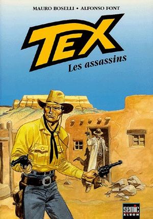 Les Assassins - Tex (Semic), tome 5