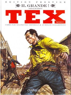 Il Grande ! - Tex (Special), tome 1