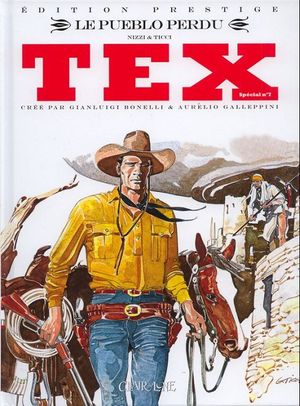 Le Pueblo perdu - Tex (Special), tome 7