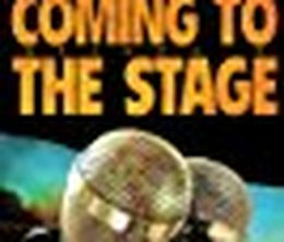 image-https://media.senscritique.com/media/000017773520/0/coming_to_the_stage.jpg