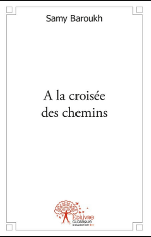 A la croisée des chemins