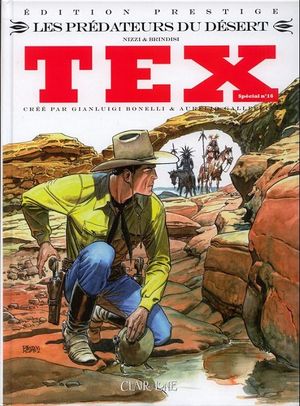 Les Prédateurs du désert - Tex (Special), tome 16