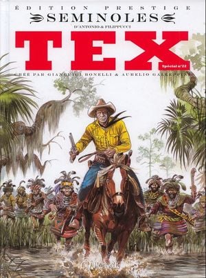 Seminoles - Tex (Special), tome 22