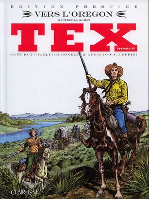 Vers l'Oregon - Tex (Special), tome 25
