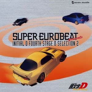 Super Eurobeat Presents Initial D Fourth Stage D Selection 2 (OST)