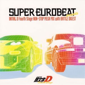 Super Eurobeat Presents Initial D Fourth Stage Non-Stop Mega Mix With Battle Digest