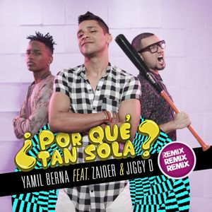 ¿Por qué tan sola? (remix)