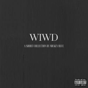 What I Wouldn't Do (EP)