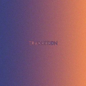 Transition