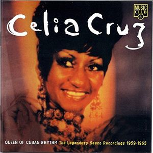 Queen of Cuban Rhythm: The Legendary Seeco Recordings 1959–1965
