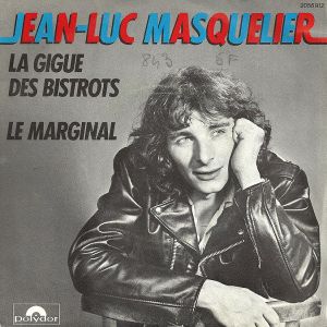 La Gigue Des Bistrots / Le Marginal (Single)