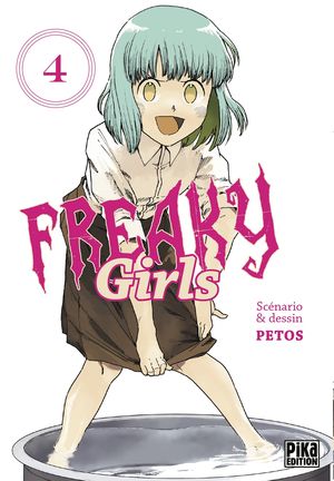 Freaky Girls, tome 4