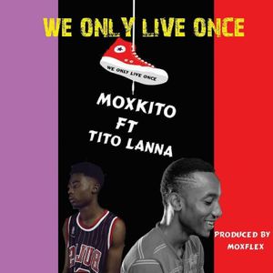 We Only Live Once (Single)