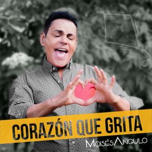 Corazón que grita (Single)