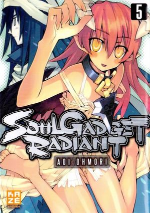 Soul Gadget Radiant, Tome 5