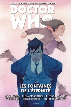Les Fontaines de l'éternité - Doctor Who : Les Nouvelles Aventures du Dixième Docteur, tome 3