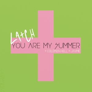 You Are My Summer (Single)