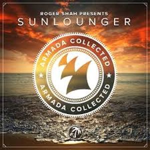 Armada Collected: Roger Shah presents Sunlounger (Deluxe version)