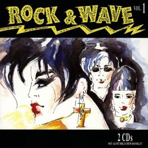 Rock & Wave, Volume 1