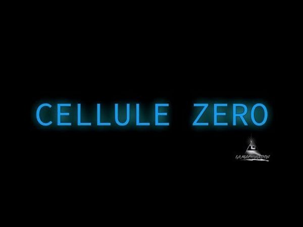 Cellule Zero