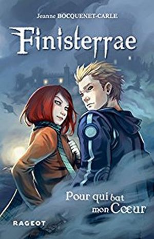 Finisterrae, tome 2 : Pour qui bat mon coeur