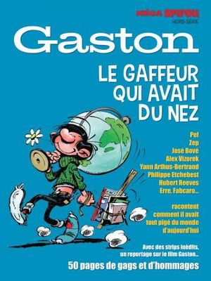 Gaston, le gaffeur qui avait du nez (Méga Spirou hors-série)