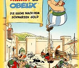 image-https://media.senscritique.com/media/000017784758/0/Asterix_Obelix_Die_Suche_nach_dem_Schwarzen_Gold.jpg