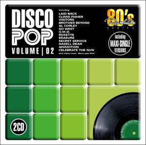 80’s Revolution: Disco Pop, Volume 2
